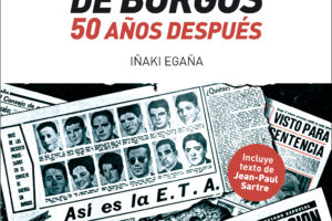 Iñaki Egaña, "El Proceso de Burgos 50 años después" @ Udal liburutegiko sotoa. Donostia